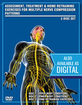 Manual Therapy to Eliminate Multiple Nerve Compression Patterns of the Upper/ Lower and home retraining disc 3 Pack DVD Set