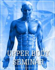 Upper Body Seminar, Baton Rouge, LA July 11-12, 2026